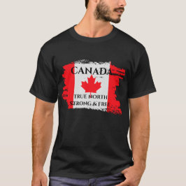 Kanada True North Strong and Free T - Shirt