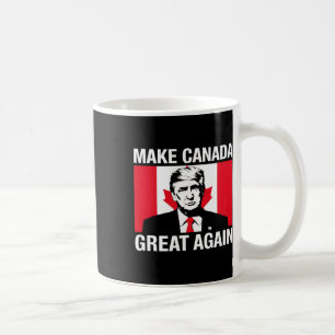 Kanada wieder groß machen Trump Kanadische Flagge Kaffeetasse