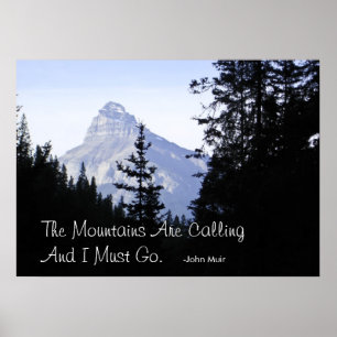 Kanadier Rocky Mountains mit berühmtem Zitat Poster