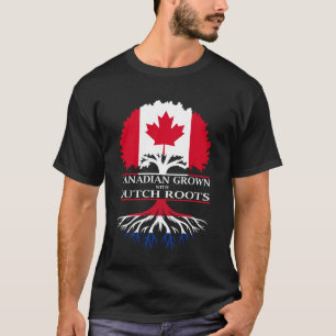 Kanadisch angebaut mit holländischen Wurzeln T-Shirt