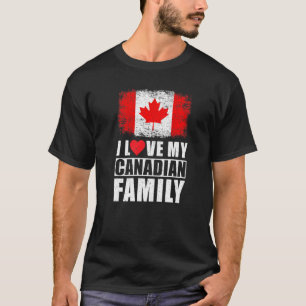 Kanadische Familie I Liebe meine kanadische Famili T-Shirt