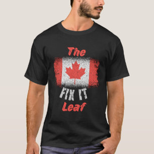 Kanadische Flagge 1. Juli Fix it Maple Leaf Kanada T-Shirt