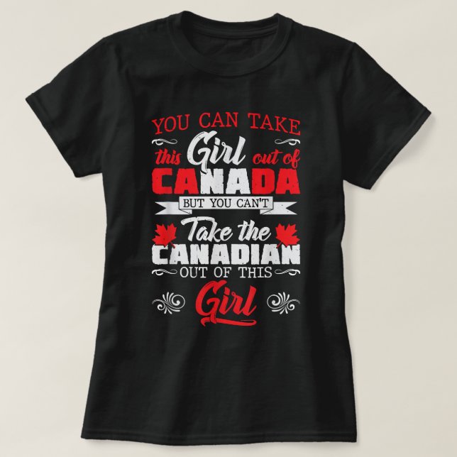 Kanadische Mädchen Kanadische Wurzeln stolz auf Ka T-Shirt (Design vorne)