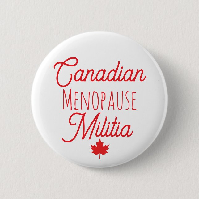 Kanadische Menopause-Miliz-Taste Button (Vorderseite)