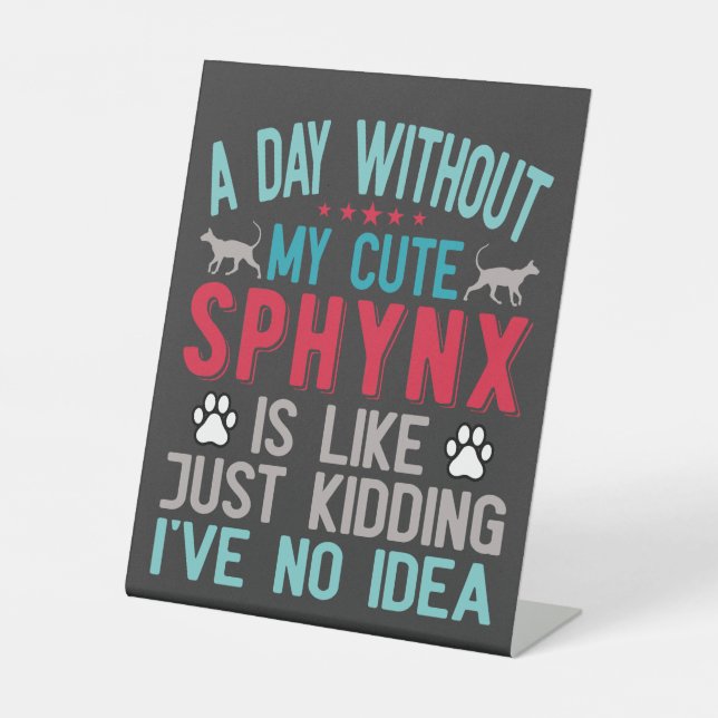 Kanadischer Frisör Sphynx Cat Owner Funny Sprichwo Sockelschild (Vorderseite)