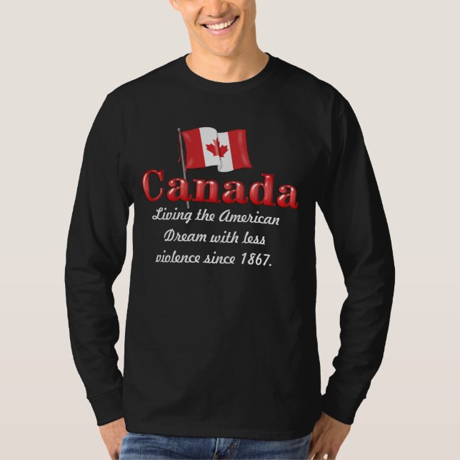 Kanadischer Traum T-Shirt (Vorderseite)