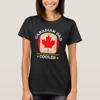 Kanadischer Vater wie ein regelmäßiger Vater, aber T-Shirt