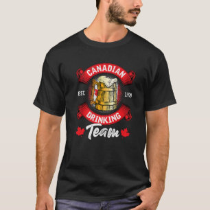 Kanadisches Trinkteam Ahornseilfahne Fahne Canad T-Shirt