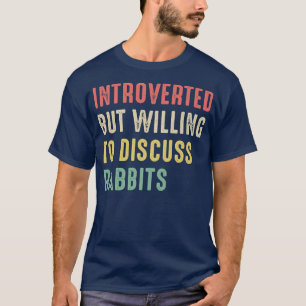 Kaninchen, eingeführt, aber willens, Guinea zu dis T-Shirt