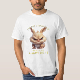 Kaninchen Ich bin nicht stur, mein Weg ist immer r T-Shirt