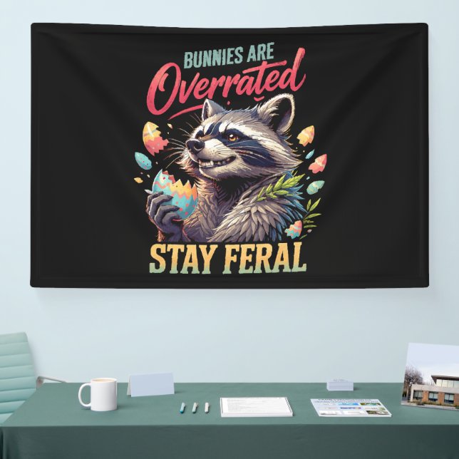Kaninchen sind überbewertet Bleibt wild Banner (Messe)