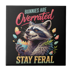 Kaninchen sind überbewertet Bleibt wild Fliese