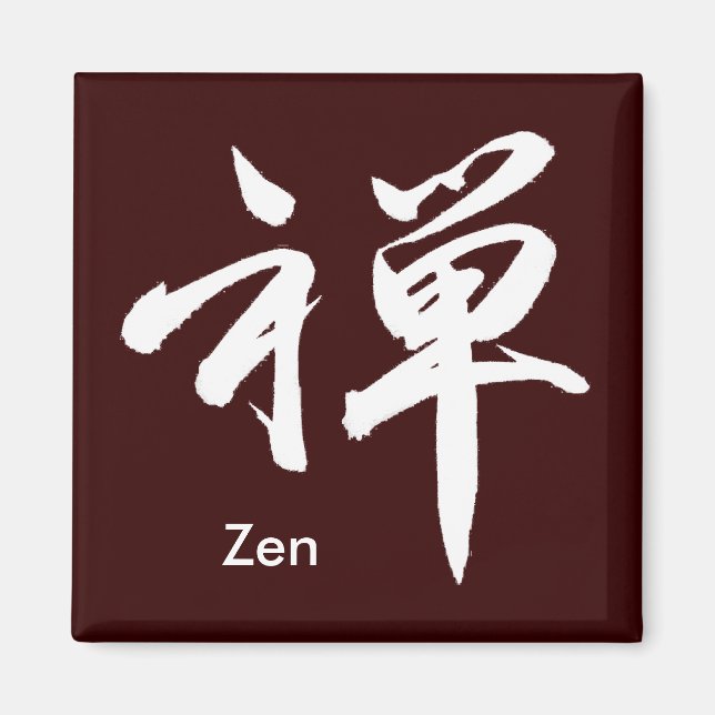 Kanji für "ZEN" Magnet (Vorne)