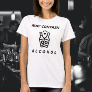 Kann Alkohol enthalten Lustiges Shirt – Fette Typo