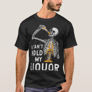 Kann Alkohol nicht halten Lustiges Skelett Hallowe T-Shirt