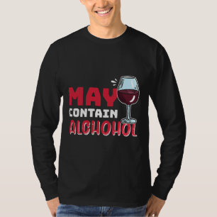 Kann Alkoholwein enthalten 28 T-Shirt