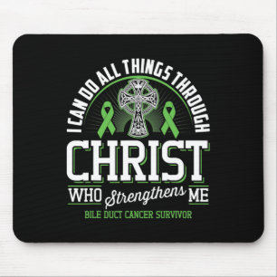 Kann alle Dinge durch Christus Gallengangskrebs  Mousepad