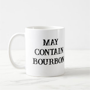 kann Bourbon lustig enthalten Kaffeetasse