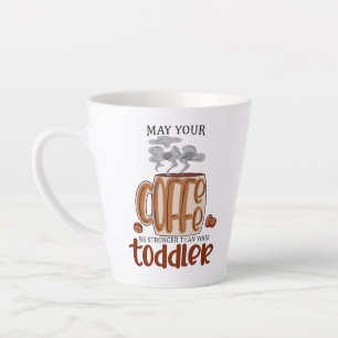 Kann dein Kaffee stärker sein als dein Kleinkind? Milchtasse