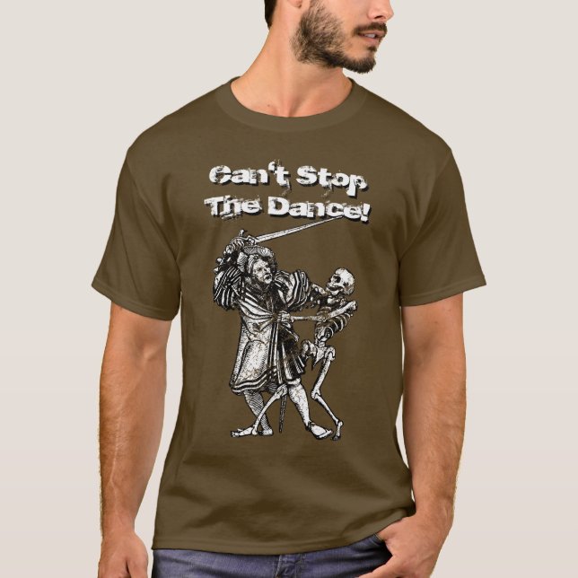 Kann den Tanz nicht stoppen! T-Shirt (Vorderseite)