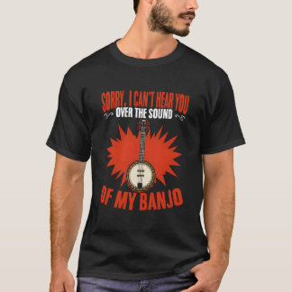 Kann Dich Nicht Hören Banjo-Spieler Bluegrass Folk T-Shirt