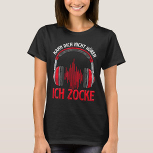 Kann dich nicht Ich Ich zocke I Headset T-Shirt