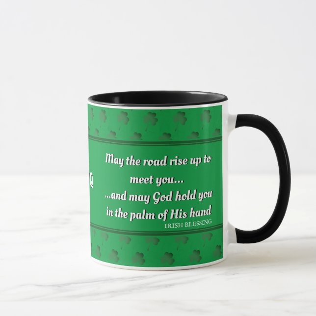 KANN DIE STRASSE NACH oben REICHEN Segen Monogramm Tasse (Rechts)