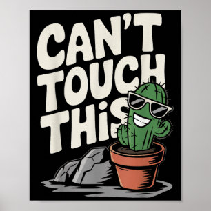 Kann diese Coole Kaktus nicht Touch Poster