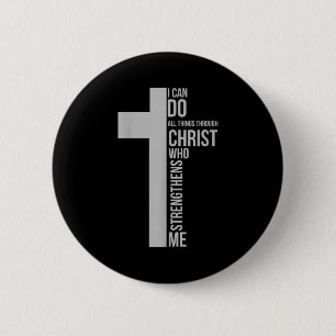 Kann Dinge tun durch Christus, der das Kreuz stärk Button