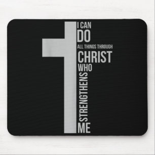 Kann Dinge tun durch Christus, der das Kreuz stärk Mousepad