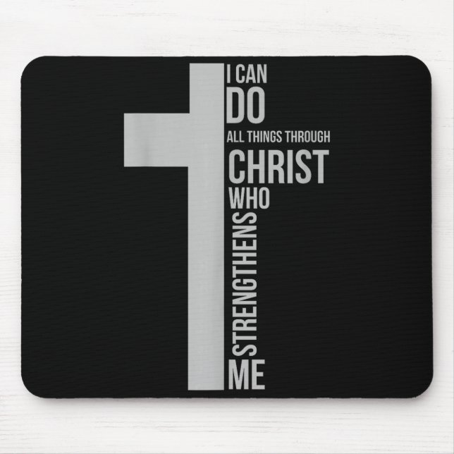 Kann Dinge tun durch Christus, der das Kreuz stärk Mousepad (Vorne)