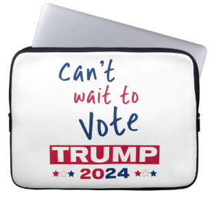 Kann es nicht warten, TRUMP 2024 zu wählen Laptopschutzhülle