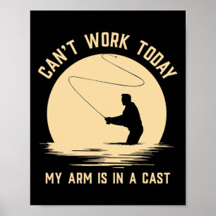 Kann heute nicht arbeiten, mein Arm ist in Gips - Poster