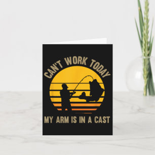 Kann heute nicht mehr arbeiten, mein Arm ist in ei Karte