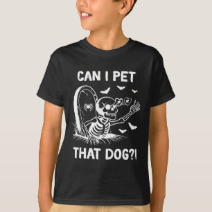 Kann ich das Halloween-Skelett des Hundes pflücken T-Shirt