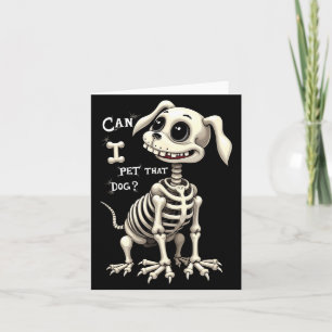Kann ich das Hund-Skelett streicheln Halloween Karte