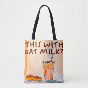 Kann ich das mit Hafermilch haben? Tasche