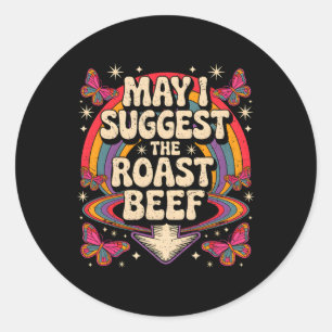 Kann ich das Rinderbraten lustige Sprüche BBQ Sarc Runder Aufkleber