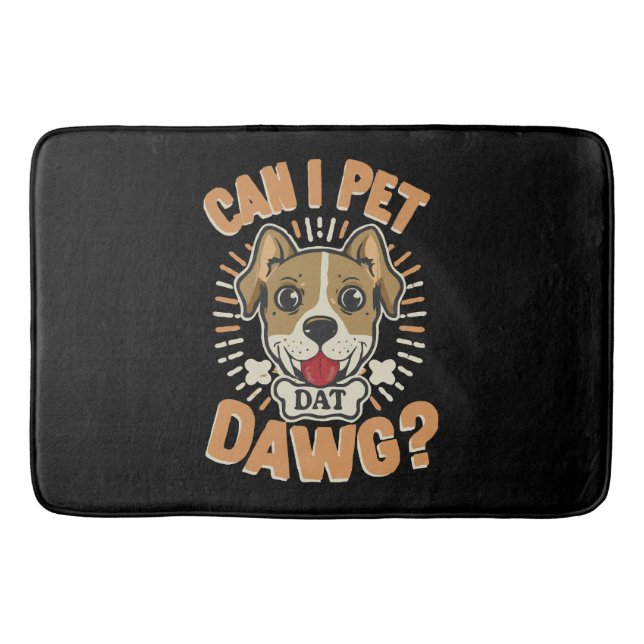 Kann ich Dat Dawg essen? Badematte (Vorderseite)