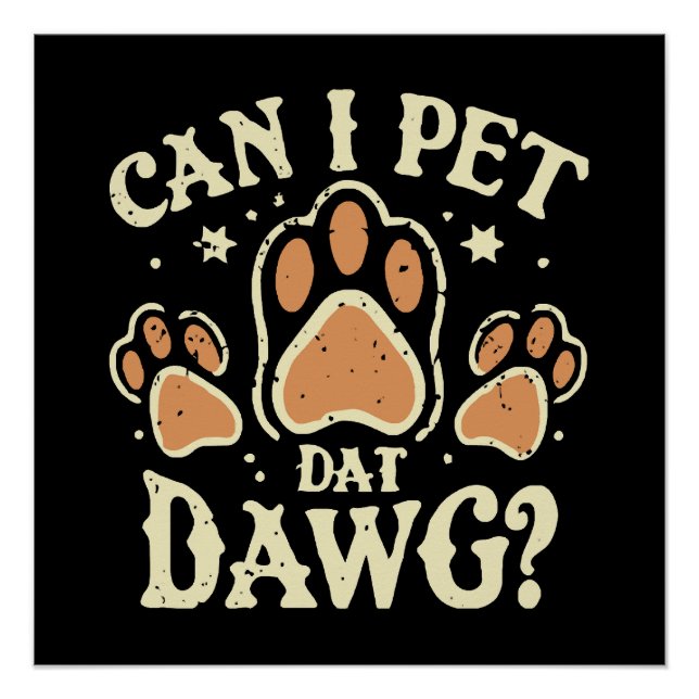 Kann ich Dat Dawg essen? Poster (Vorderseite)