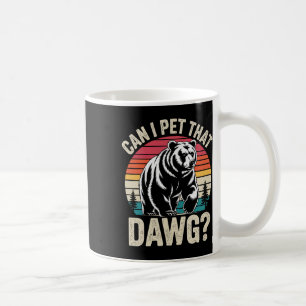 Kann ich Dat Dawg Haustierliebhaber Lustig Wandern Kaffeetasse