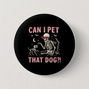 Kann ich diesen Hund, der ein lustiges Skelett auf Button