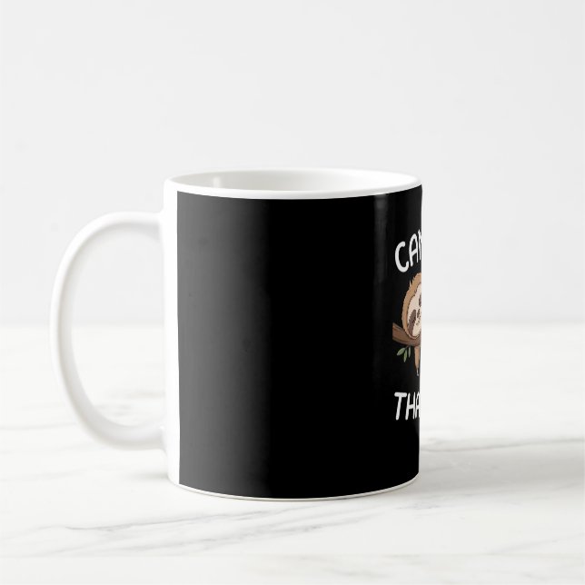 Kann ich diesen Hund mit einem lustigen Faultier f Kaffeetasse (Links)