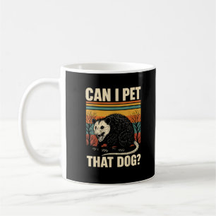 Kann ich diesen Hund-Opossum streicheln Lustiges M Kaffeetasse
