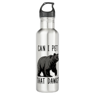 Kann ich diesen Hund streicheln? Bär Meme Lustiger Edelstahlflasche