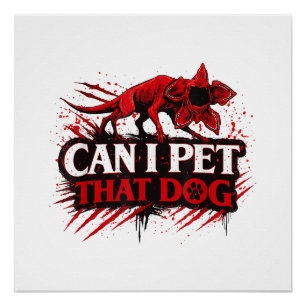 Kann ich diesen Hund streicheln Lustige Hundeliebh Poster