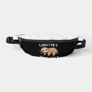 Kann ich diesen Hund streicheln lustiges Faultier Bauchtasche