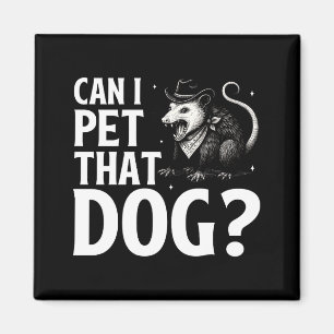 Kann ich diesen Hund streicheln Ossum Lustig Sarka Magnet
