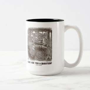 Kann ich dir eine Frage Gefragt haben? (Alice Shee Zweifarbige Tasse