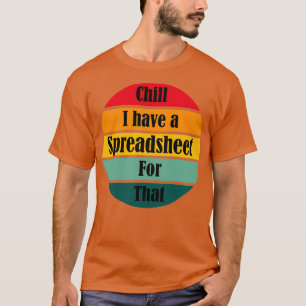 Kann ich eine Tabelle für diesen lustigen Bericht T-Shirt